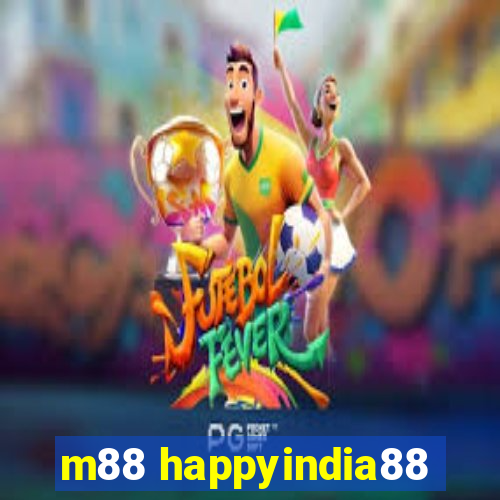 m88 happyindia88