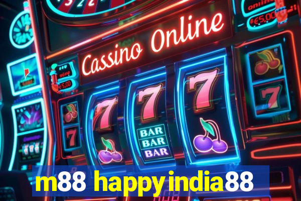 m88 happyindia88