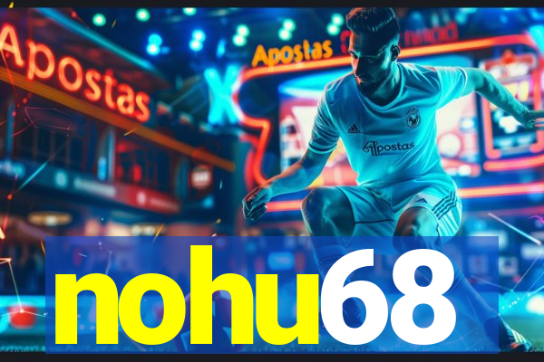 nohu68