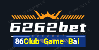 86Club Game Bài Xì Lát