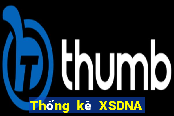 Thống kê XSDNA ngày 29