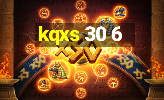 kqxs 30 6