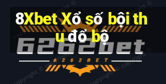 8Xbet Xổ số bội thu đổ bộ