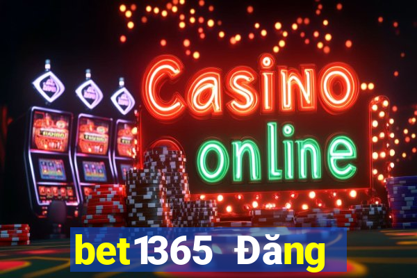 bet1365 Đăng nhập người dùng