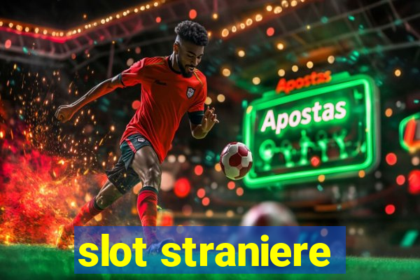 slot straniere