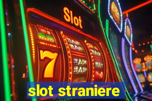 slot straniere