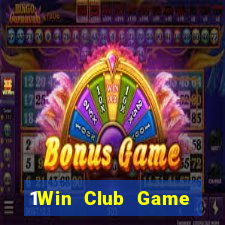 1Win Club Game Bài Live