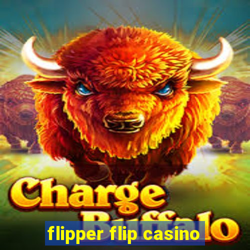 flipper flip casino