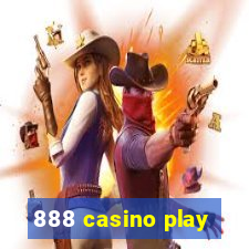 888 casino play