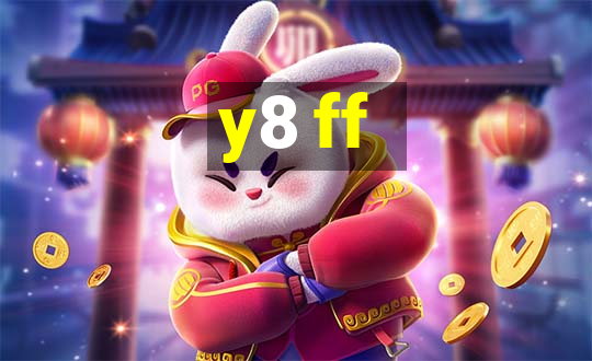 y8 ff