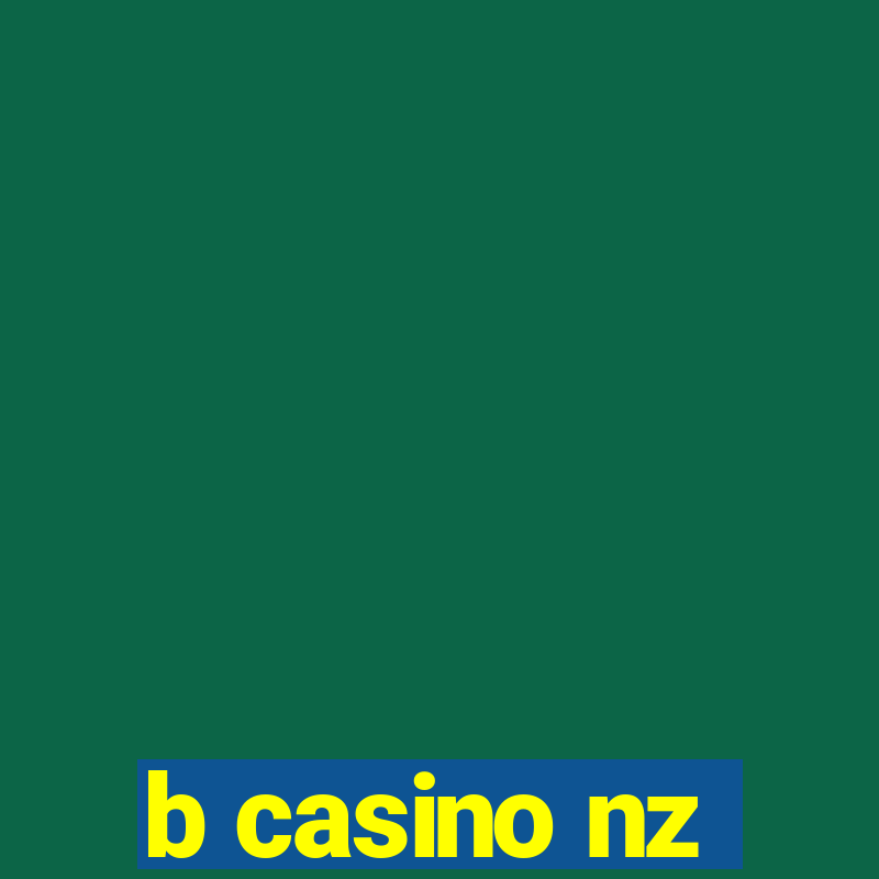 b casino nz