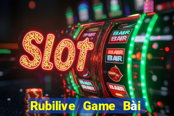 Rubilive Game Bài Ông Trùm Poker