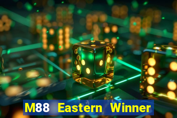 M88 Eastern Winner app Tải về