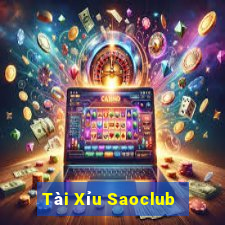 Tài Xỉu Saoclub