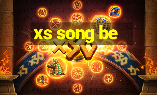 xs song be