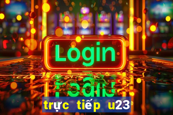 trực tiếp u23 dubai cup