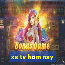 xs tv hom nay