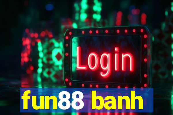 fun88 banh