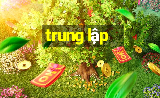 trung lập