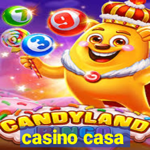 casino casa