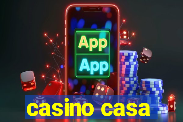 casino casa