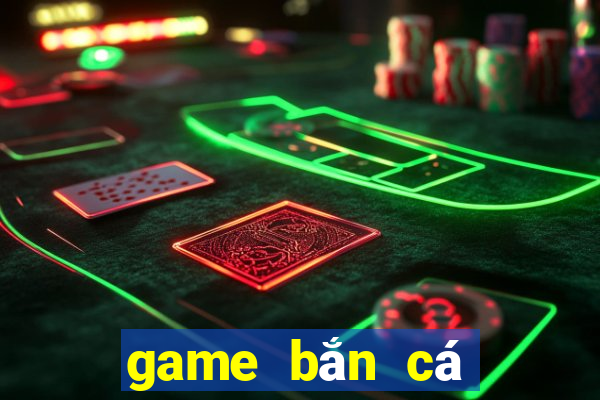 game bắn cá siêu thị