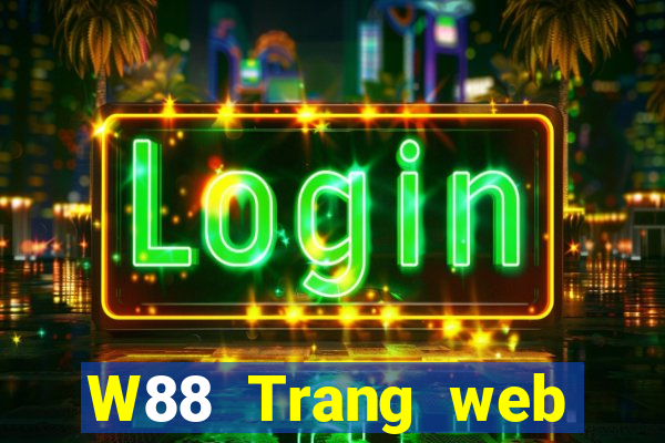 W88 Trang web chính thức của Land game bài