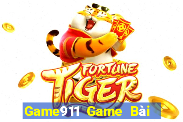 Game911 Game Bài B52 Đổi Thưởng 2021