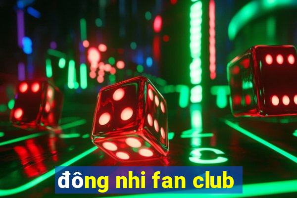 đông nhi fan club