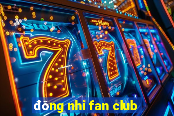 đông nhi fan club