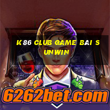 K86 Club Game Bài Sunwin