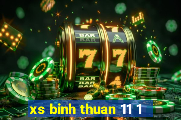 xs binh thuan 11 1