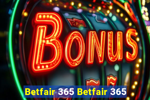 Betfair 365 Betfair 365