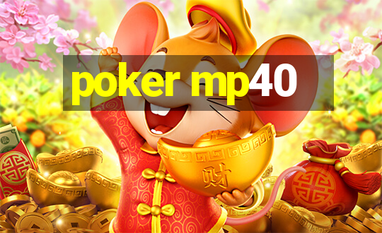 poker mp40