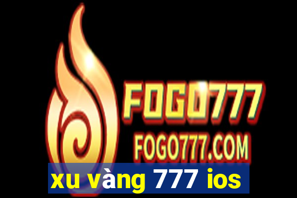 xu vang 777 ios