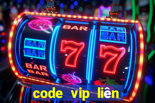 code vip liên quân mobile