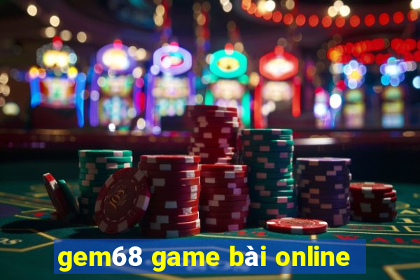 gem68 game bài online