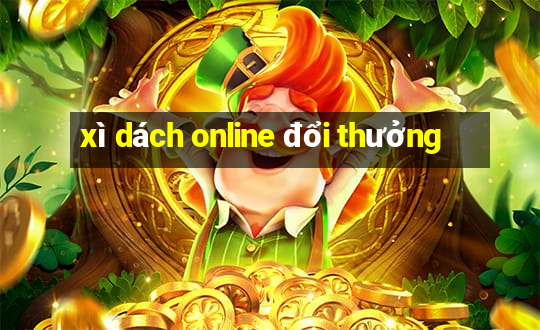 xì dách online đổi thưởng