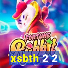 xsbth 2 2