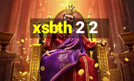 xsbth 2 2