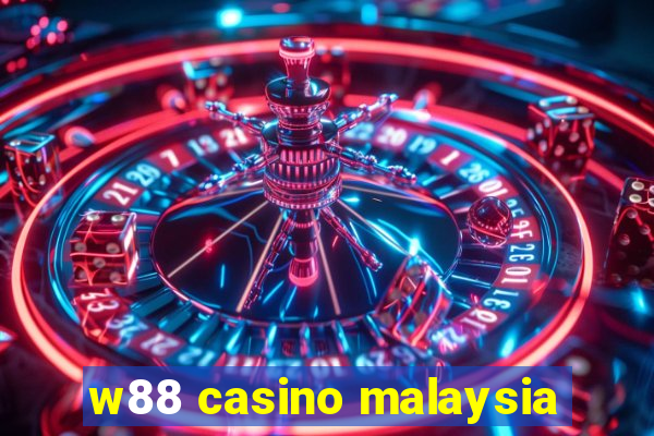 w88 casino malaysia