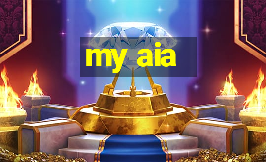 my aia