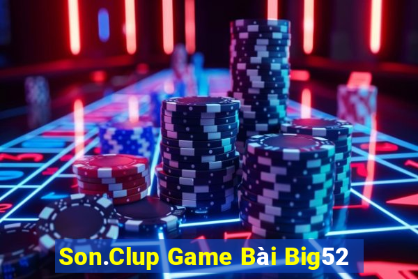 Son.Clup Game Bài Big52