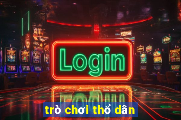 trò chơi thổ dân