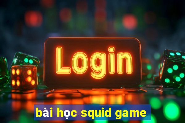 bài học squid game