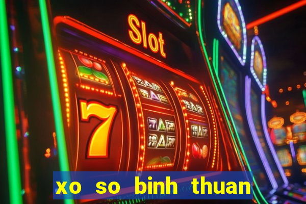 xo so binh thuan 18 1