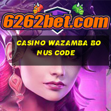 casino wazamba bonus code