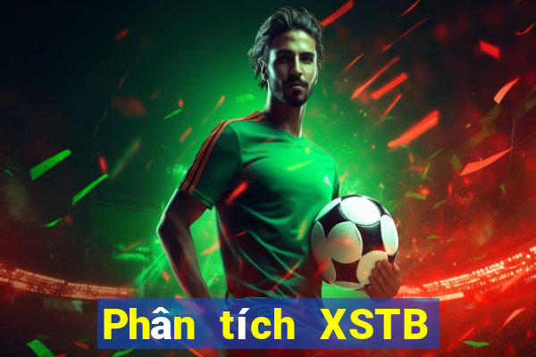 Phân tích XSTB ngày 1