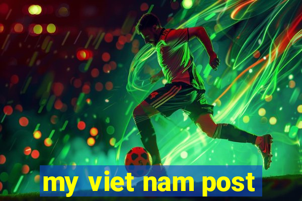 my viet nam post