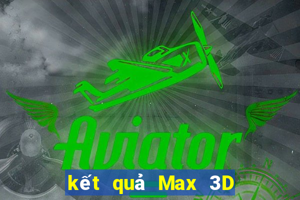 kết quả Max 3D pro ngày 8